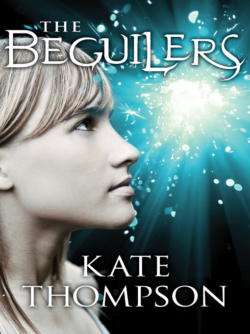 Title details for Beguilers by Kate  Thompson - Available